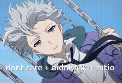 A Picture Of A Boy With The Words Dont Care + Didnt Ask + Ratio GIF