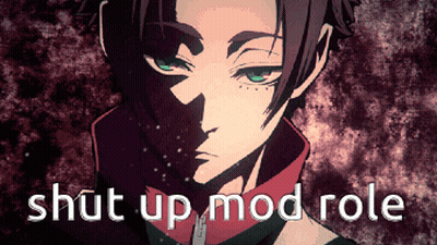 A Picture Of A Boy With The Words Shut Up Mod Role Written Below It GIF