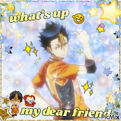 A Picture Of A Boy With The Words What 'S Up My Dear Friend Written On It GIF