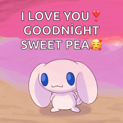 A Picture Of A Bunny With The Words I Love You Goodnight Sweet Pea GIF