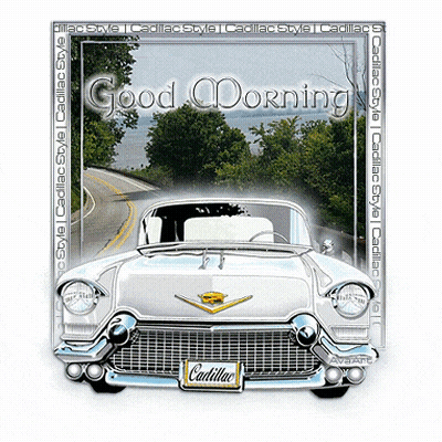 A Picture Of A Cadillac With The Words Good Morning GIF