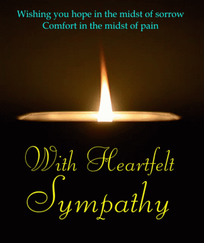 A Picture Of A Candle With The Words Wishing You Hope In The Midst Of Sorrow Comfort In The Midst Of Pain GIF