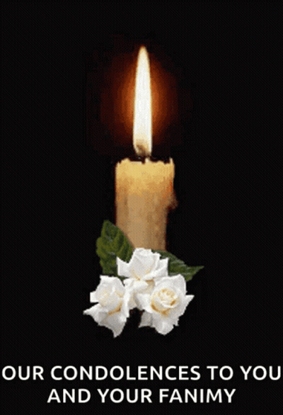A Picture Of A Candle With White Roses And The Words Our Condolences To You And Your Fanmy GIF