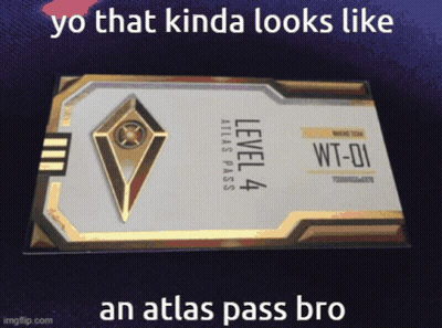 A Picture Of A Card That Says Yo That Kinda Looks Like An Atlas Pass Bro On It GIF