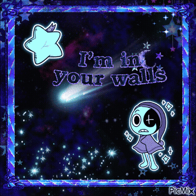A Picture Of A Cartoon Character With The Words " I 'M In Your Walls " On It GIF
