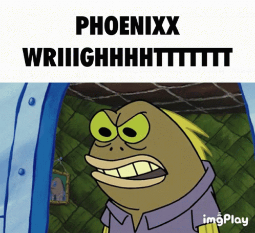 A Picture Of A Cartoon Character With The Words Phoenixx Wriiiighhhhhttttt GIF