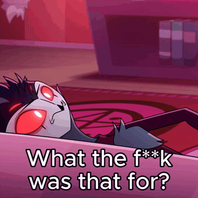 A Picture Of A Cartoon Character With The Words What The F * K Was That For On It GIF