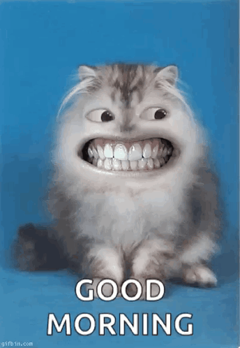 A Picture Of A Cat With A Big Smile And The Words Good Morning Below It GIF
