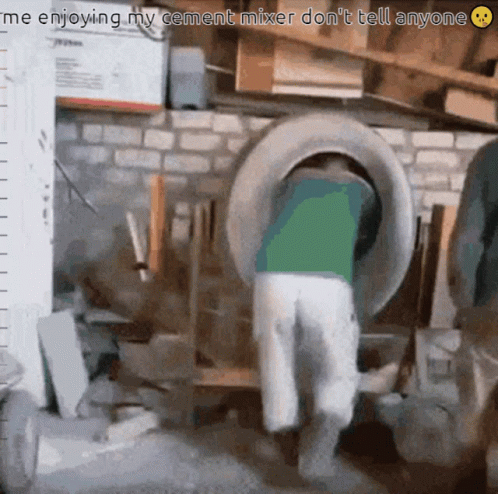 A Picture Of A Cement Mixer With The Caption Me Enjoying My Cement Mixer Don T Tell Anyone GIF