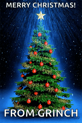 A Picture Of A Christmas Tree With A Star On Top And The Words Merry Christmas From Grinch GIF