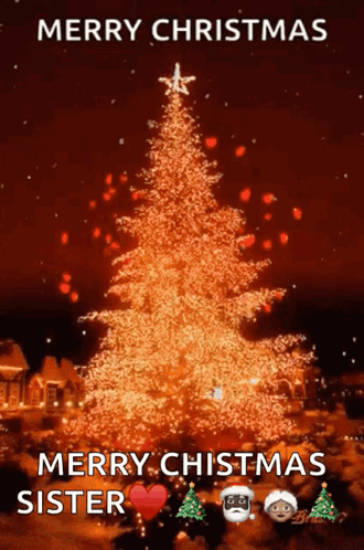 A Picture Of A Christmas Tree With The Words Merry Christmas Merry Chistmas Sister On It GIF