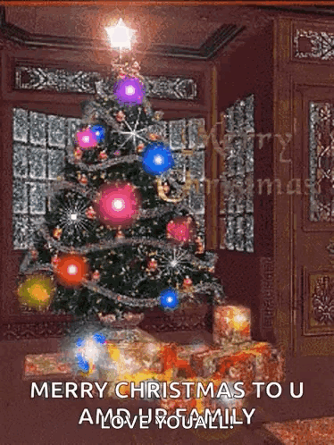A Picture Of A Christmas Tree With The Words Merry Christmas To U Above Your Family GIF
