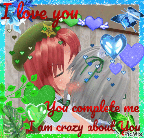 A Picture Of A Couple Kissing With The Words I Love You Complete Me I Am Crazy About You GIF
