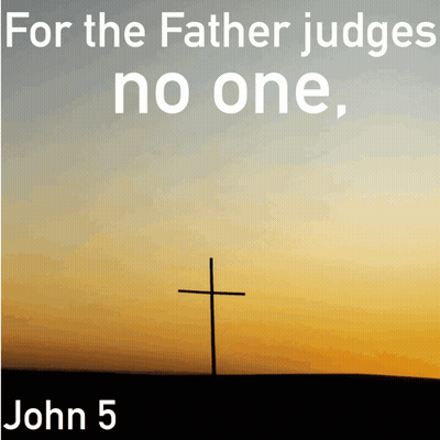A Picture Of A Cross With The Words " For The Father Judges No One " Below It GIF