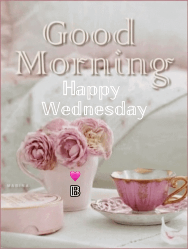 A Picture Of A Cup And Saucer With The Words " Good Morning Happy Wednesday " On It GIF