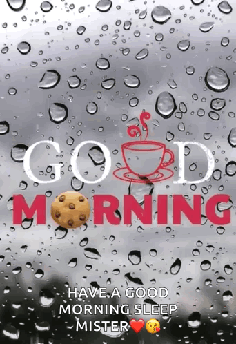 A Picture Of A Cup Of Coffee And A Cookie With The Words Good Morning On It GIF