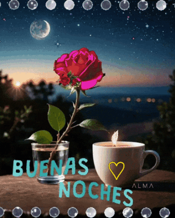 A Picture Of A Cup Of Coffee And A Rose With The Words " Buenas Noches " GIF
