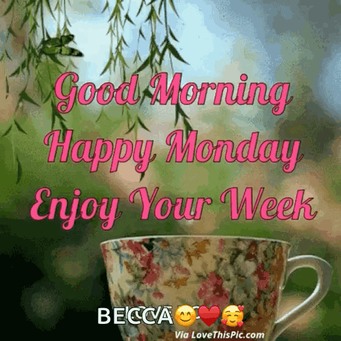 A Picture Of A Cup Of Coffee With The Words Good Morning Happy Monday Enjoy Your Week On It GIF