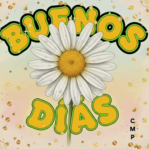 A Picture Of A Daisy With The Words Buenos Dias GIF