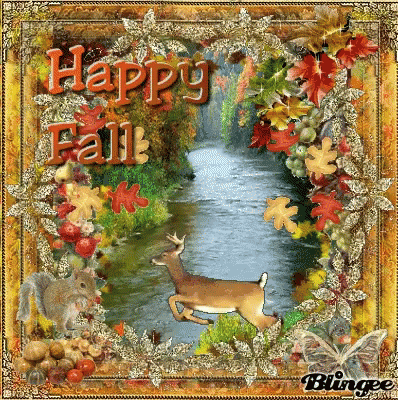 A Picture Of A Deer In A Stream With The Words Happy Fall GIF