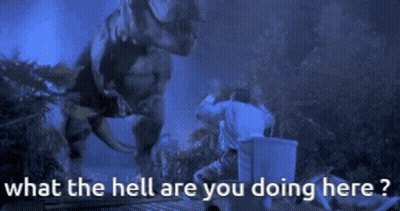 A Picture Of A Dinosaur With The Words What The Hell Are You Doing Here On It GIF