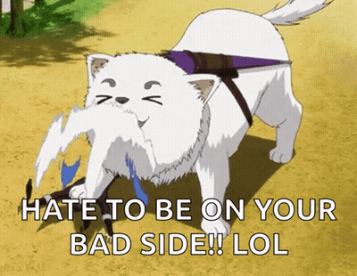 A Picture Of A Dog That Says " Hate To Be On Your Bad Side !! Lol " GIF