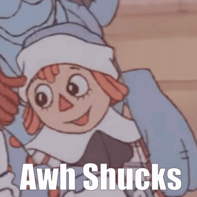 A Picture Of A Doll With The Words Awh Shucks Below It GIF