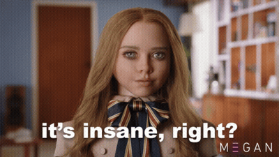A Picture Of A Doll With The Words It 'S Insane Right Megan GIF