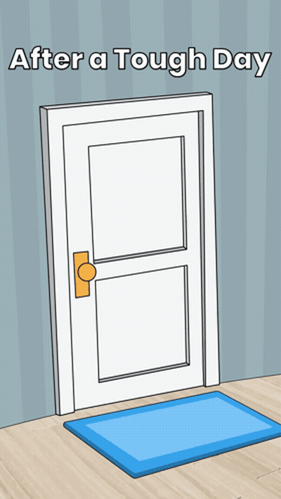 a picture of a door with the words after a tough day above it