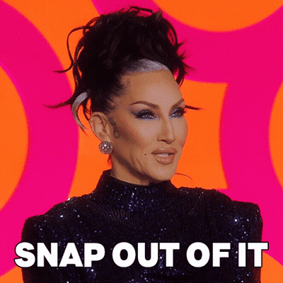 A Picture Of A Drag Queen With Snap Out Of It Written On It GIF