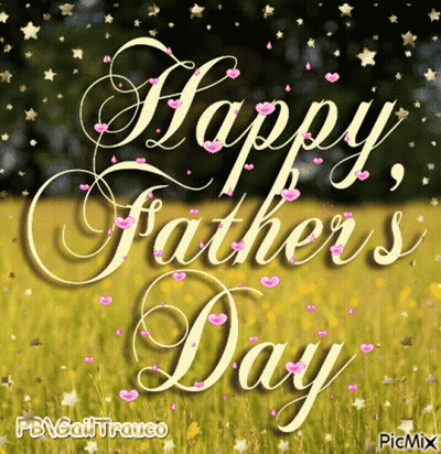 A Picture Of A Field With The Words Happy Father 'S Day GIF