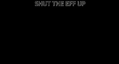 A Picture Of A Fighter Jet With The Words Shut The Eff Up Below It GIF