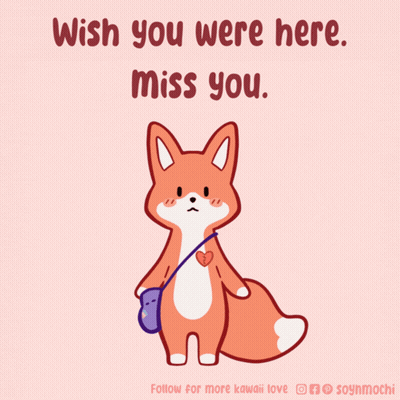 A Picture Of A Fox With The Words Wish You Were Here Miss You On The Bottom GIF