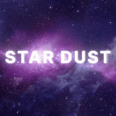 A Picture Of A Galaxy With The Words `` Star Dust '' Written On It . GIF