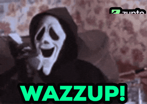 A Picture Of A Ghost Face With The Words Wazzup Written Below It GIF