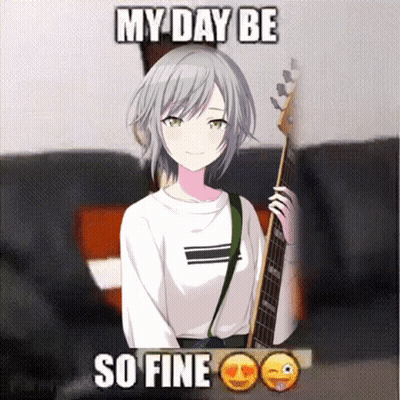 A Picture Of A Girl Holding A Guitar With The Words My Day Be So Fine Below Her GIF
