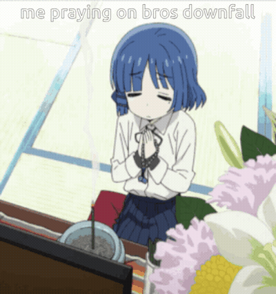 A Picture Of A Girl Praying With The Words Me Praying On Bros Downfall GIF