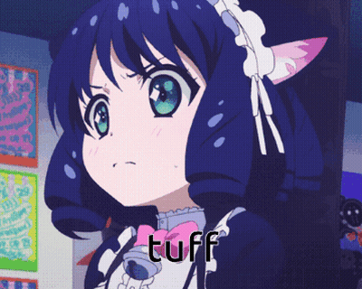 A Picture Of A Girl With A Cat Ear And The Word Tuff On The Bottom GIF