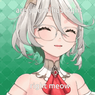 A Picture Of A Girl With Glasses And A Red Tie With The Caption " Are You Silius Right Right Meow " GIF