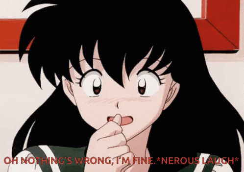 A Picture Of A Girl With The Caption Oh Nothing 'S Wrong I 'M Fine GIF