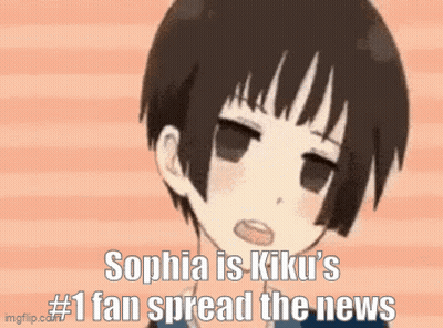 A Picture Of A Girl With The Caption Sophia Is Kiku 'S # 1 Fan Spread The News .. GIF