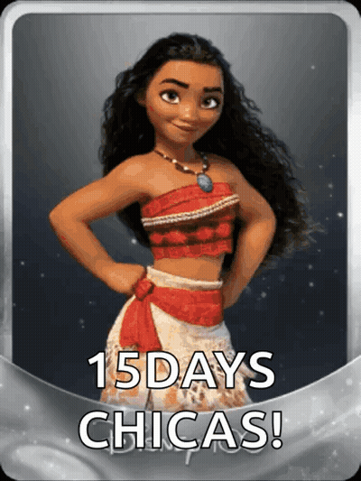 A Picture Of A Girl With The Words 15 Days Chicas Written Below Her GIF