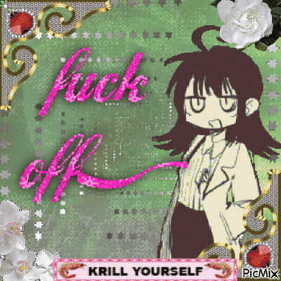 A Picture Of A Girl With The Words " Fuck Off " Written On It GIF