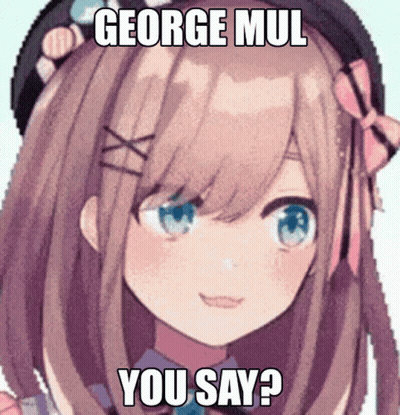 A Picture Of A Girl With The Words George Mul You Say Written On It GIF
