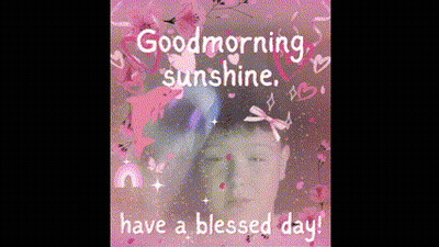 A Picture Of A Girl With The Words Good Morning Sunshine Have A Blessed Day On It GIF
