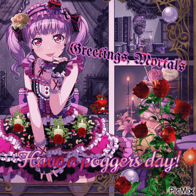 A Picture Of A Girl With The Words Greetings Mortals And Have A Poggers Day On It GIF
