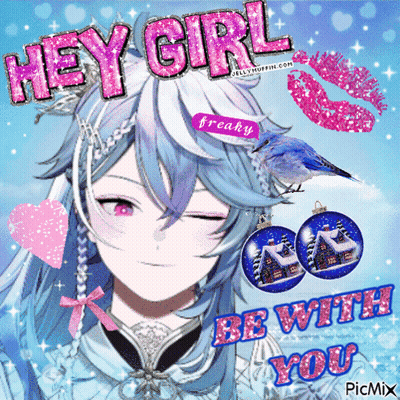 A Picture Of A Girl With The Words " Hey Girl Be With You " On It GIF