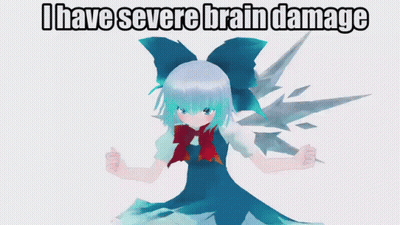 A Picture Of A Girl With The Words I Have Severe Brain Damage On It GIF