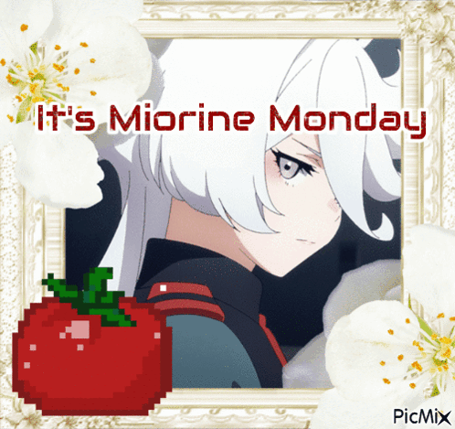 A Picture Of A Girl With The Words It 'S Miorine Monday On It GIF