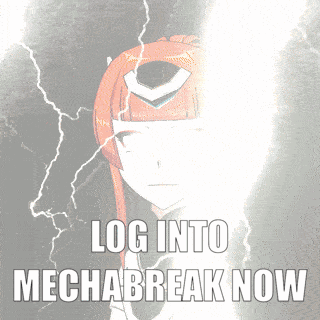 A Picture Of A Girl With The Words Log Into Mechabreak Now On It GIF